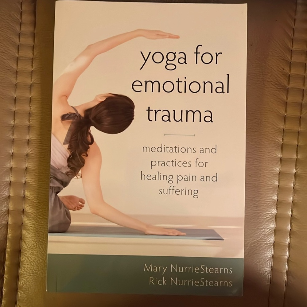 Yoga for Emotional Trauma by Stearns & Stearns - like new condition